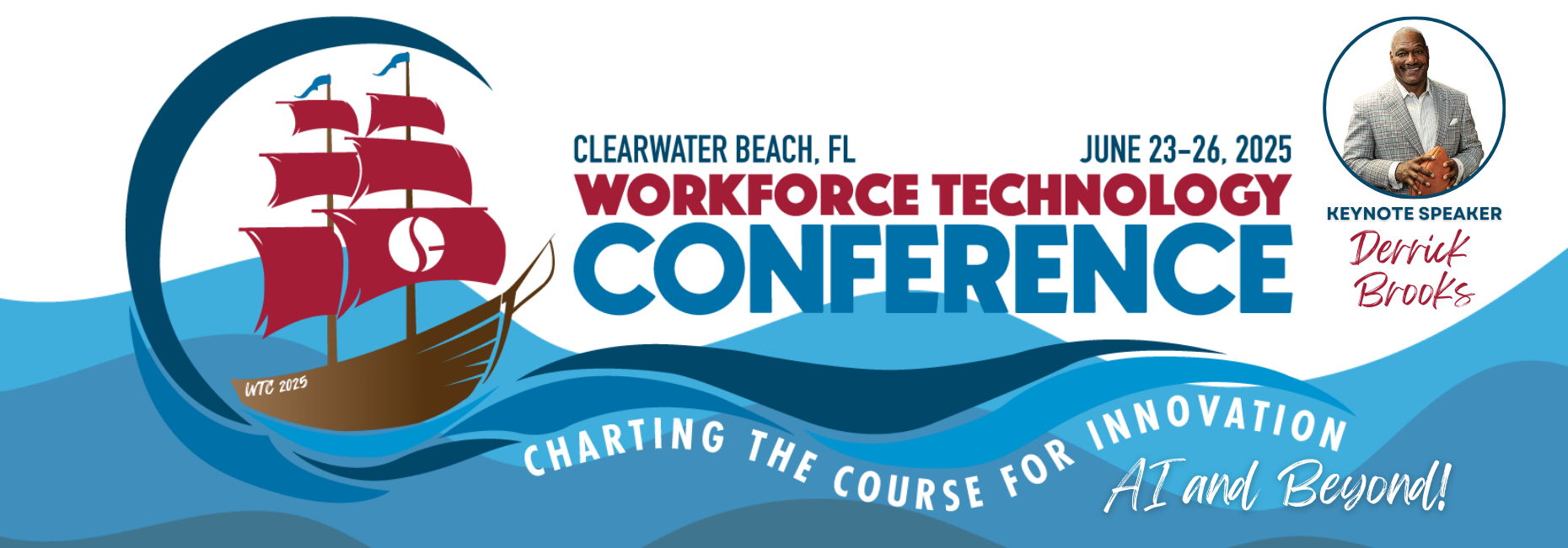 Clearwater Beach, FL June 23-26, 2025 Workforce Technology Conference Charting the Course for Innovation